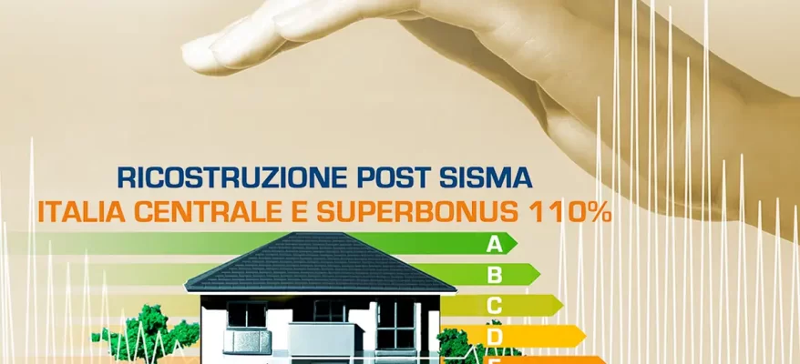 Incentivi-sisma-centro-italia e superbonus la guida