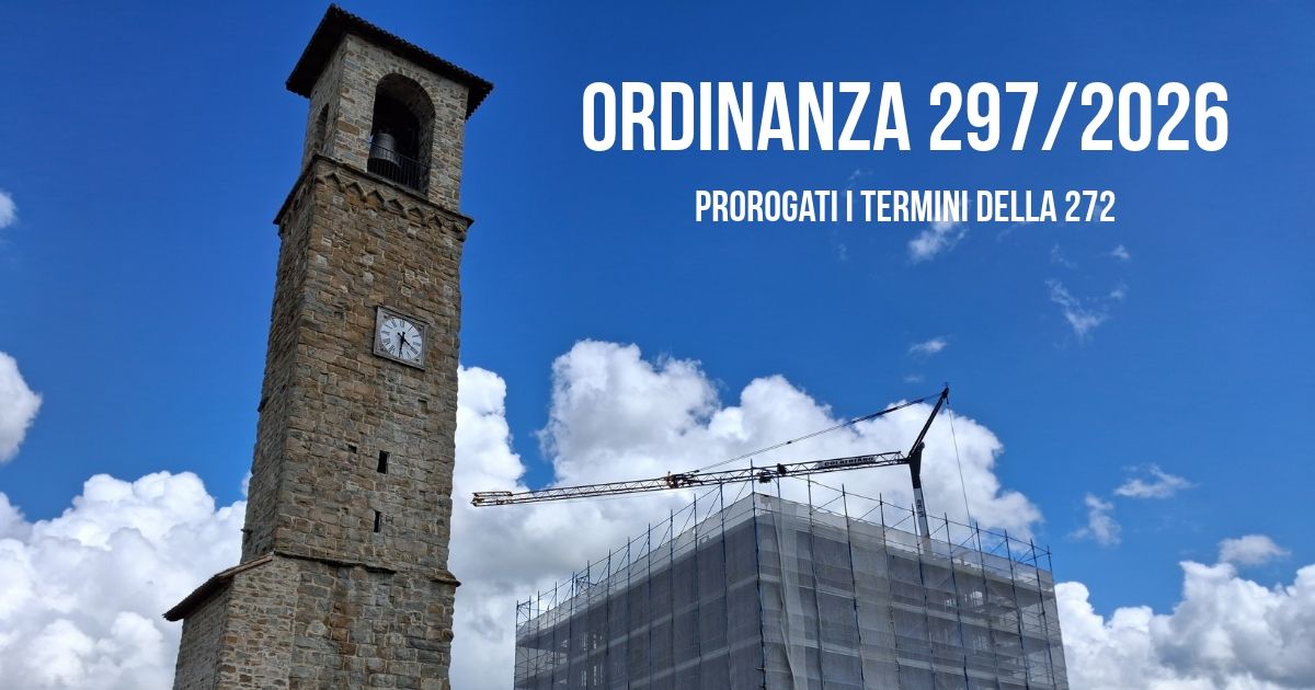 Sisma Centro Italia 2016: nuova Ordinanza 297/2026 e sospensione dei termini per la ricostruzione privata
